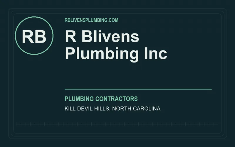R Blivens Plumbing Inc in Kill Devil Hills, North Carolina