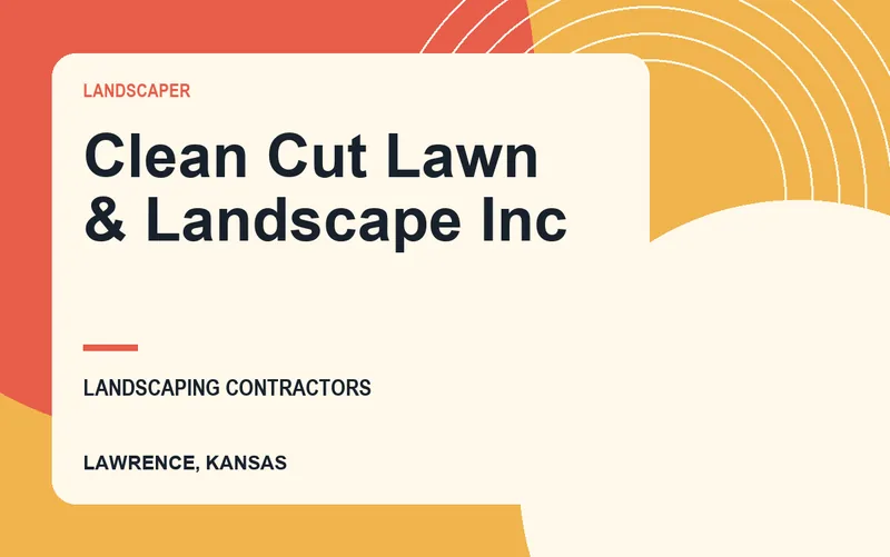 Clean Cut Lawn & Landscape Inc in Lawrence, Kansas