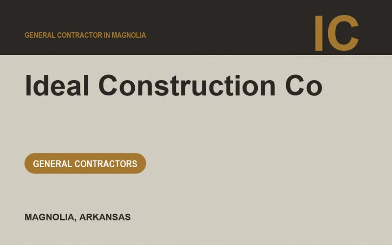 Ideal Construction Co in Magnolia, Arkansas