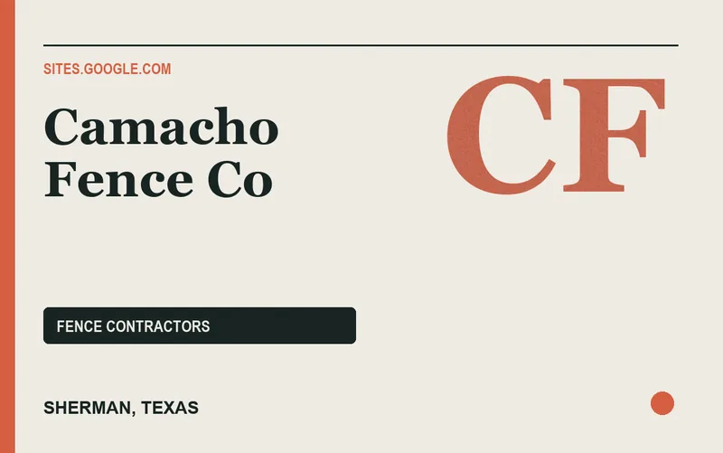 Camacho Fence Co in Sherman, Texas