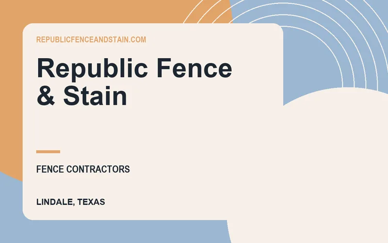 Republic Fence & Stain in Lindale, Texas