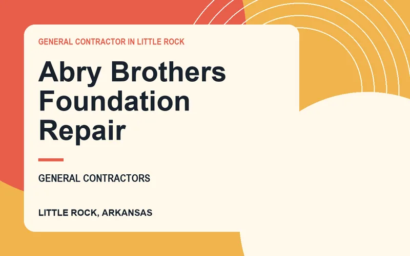 Abry Brothers Foundation Repair in Little Rock, Arkansas