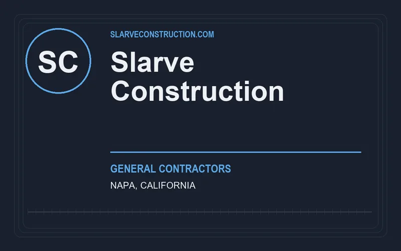 Slarve Construction in Napa, California