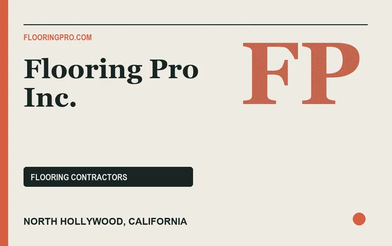 Flooring Pro Inc. in North Hollywood, California