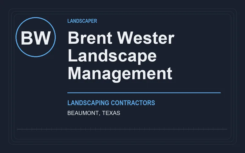 Brent Wester Landscape Management in Beaumont, Texas