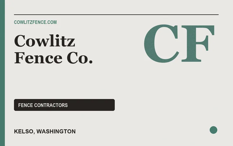 Cowlitz Fence Co. in Kelso, Washington