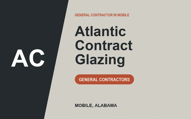 Atlantic Contract Glazing in Mobile, Alabama