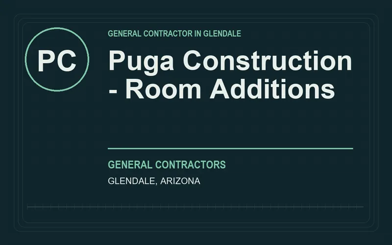 Puga Construction - Room Additions in Glendale, Arizona