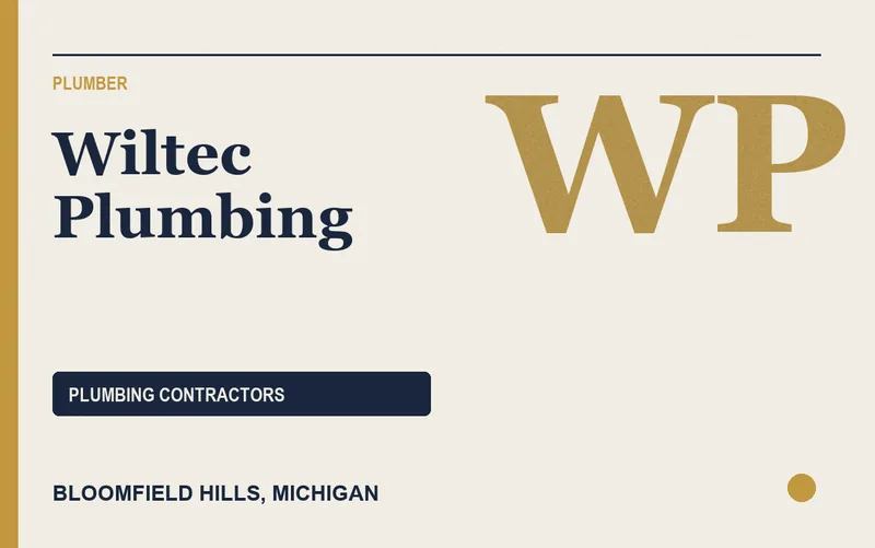 Wiltec Plumbing in Bloomfield Hills, Michigan