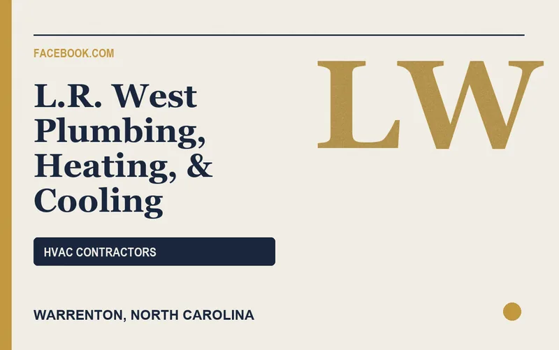 L.R. West Plumbing, Heating, & Cooling in Warrenton, North Carolina