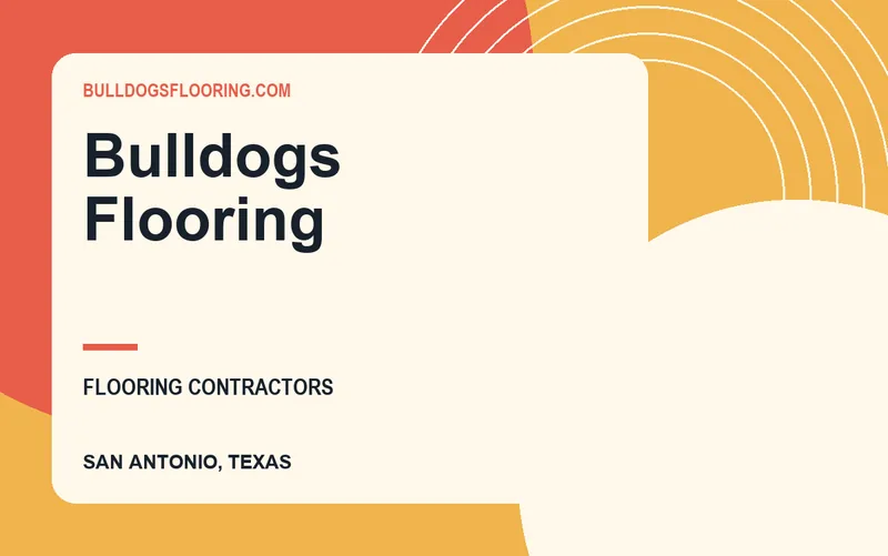 Bulldogs Flooring in San Antonio, Texas