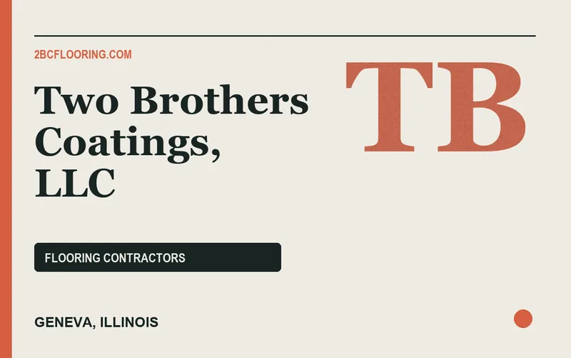 Two Brothers Coatings, LLC in Geneva, Illinois