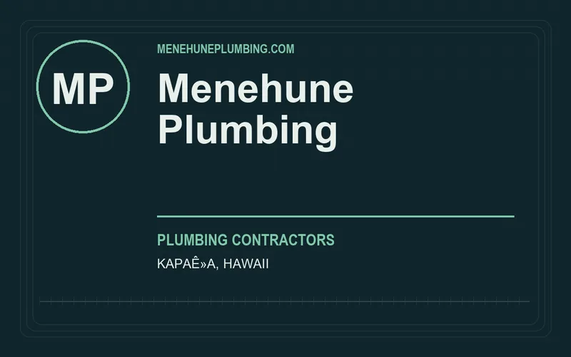 Menehune Plumbing in KapaÊ»a, Hawaii