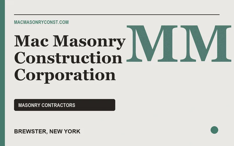 Mac Masonry Construction Corporation in Brewster, New York