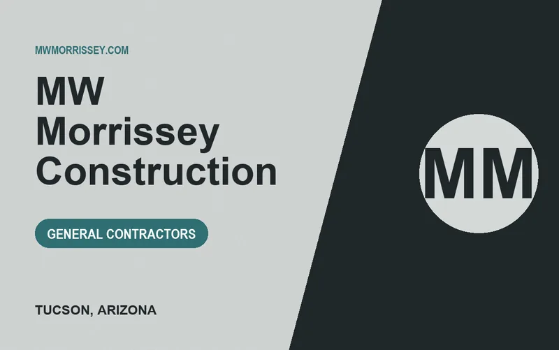 MW Morrissey Construction in Tucson, Arizona