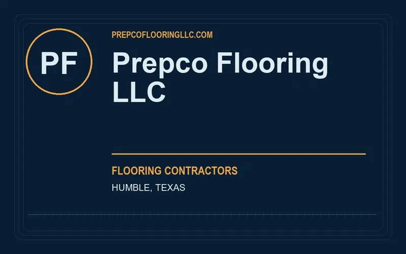 Prepco Flooring LLC in Humble, Texas