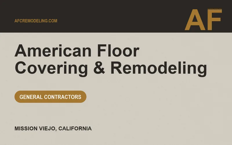 American Floor Covering & Remodeling in Mission Viejo, California