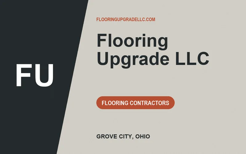Flooring Upgrade LLC in Grove City, Ohio