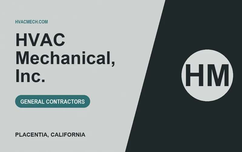 HVAC Mechanical, Inc. in Placentia, California