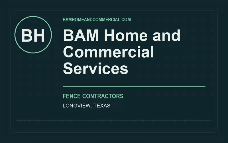 BAM Home and Commercial Services in Longview, Texas