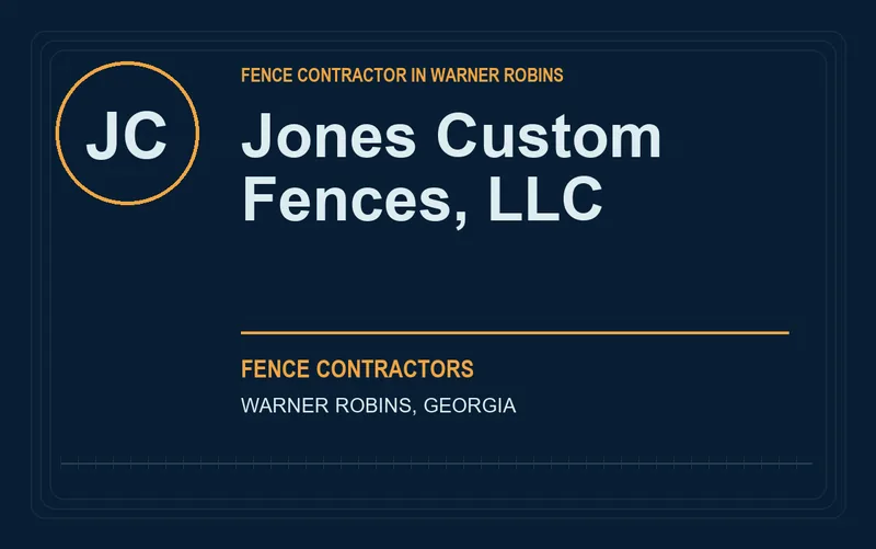 Jones Custom Fences, LLC in Warner Robins, Georgia