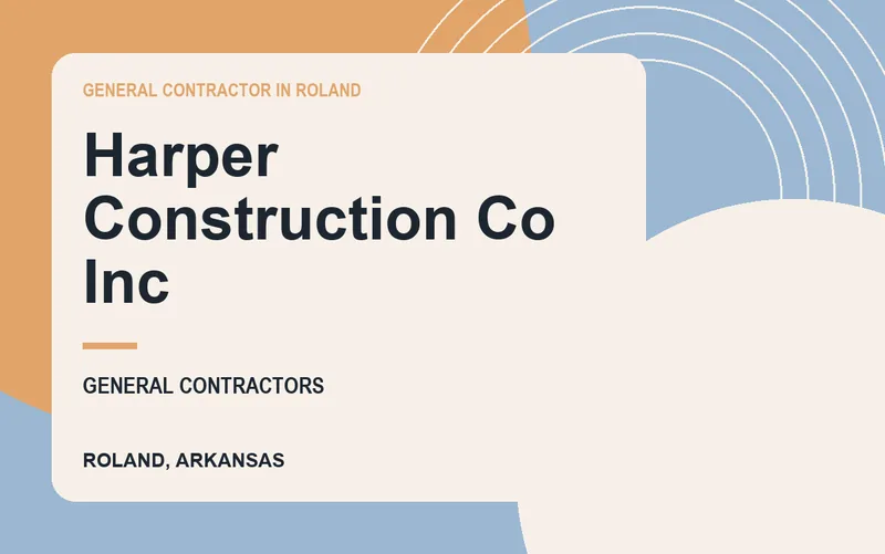 Harper Construction Co Inc in Roland, Arkansas