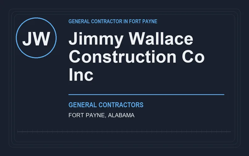 Jimmy Wallace Construction Co Inc in Fort Payne, Alabama