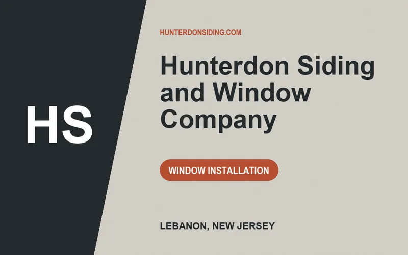 Hunterdon Siding and Window Company in Lebanon, New Jersey