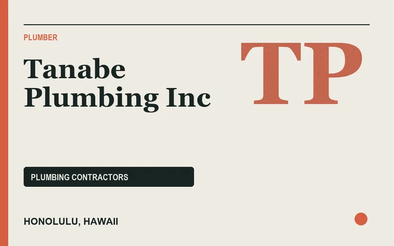 Tanabe Plumbing Inc in Honolulu, Hawaii