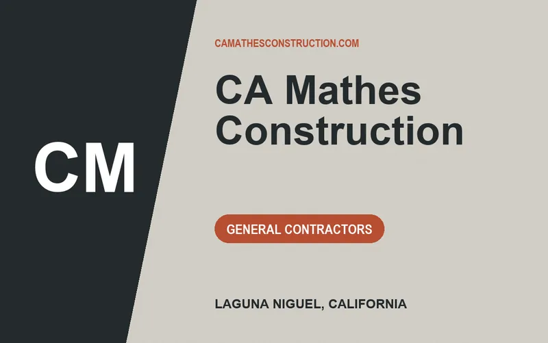 CA Mathes Construction in Laguna Niguel, California