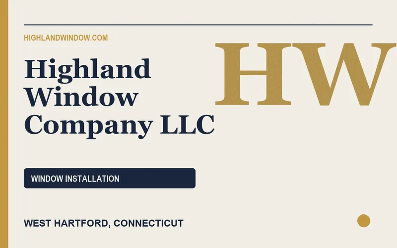Highland Window Company LLC in West Hartford, Connecticut