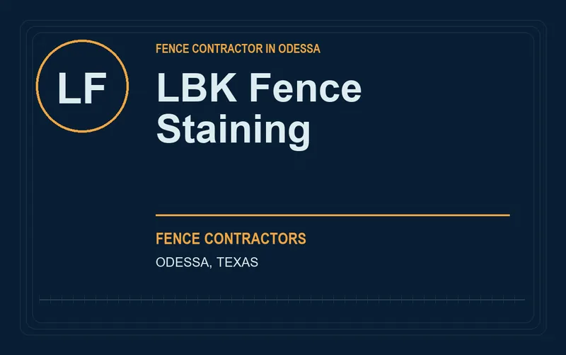 LBK Fence Staining in Odessa, Texas