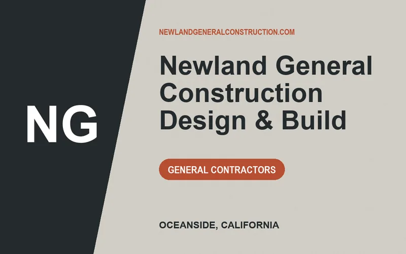 Newland General Construction Design & Build in Oceanside, California