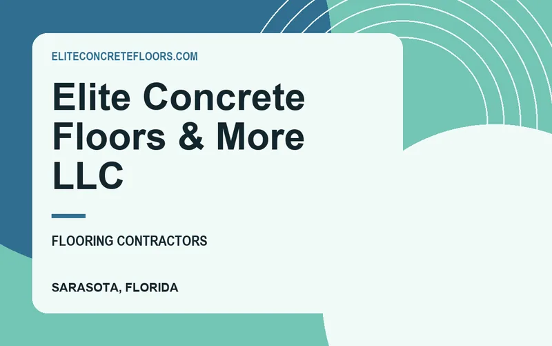 Elite Concrete Floors & More LLC in Sarasota, Florida