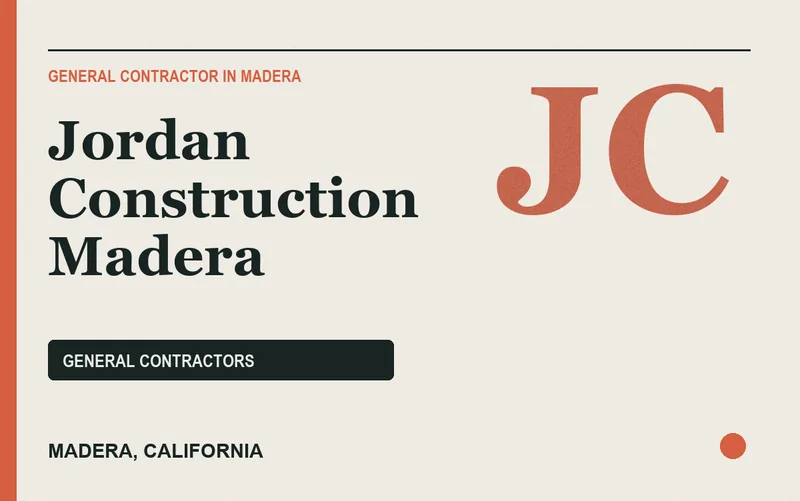 Jordan Construction Madera in Madera, California