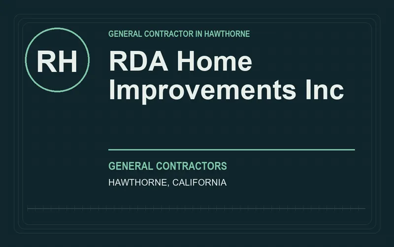 RDA Home Improvements Inc in Hawthorne, California