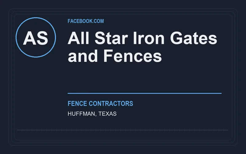 All Star Iron Gates and Fences in Huffman, Texas