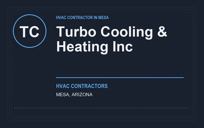 Turbo Cooling & Heating Inc in Mesa, Arizona