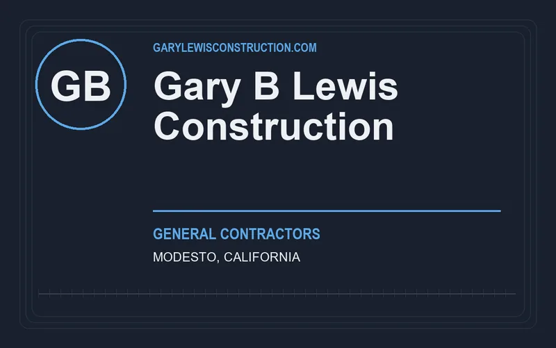 Gary B Lewis Construction in Modesto, California