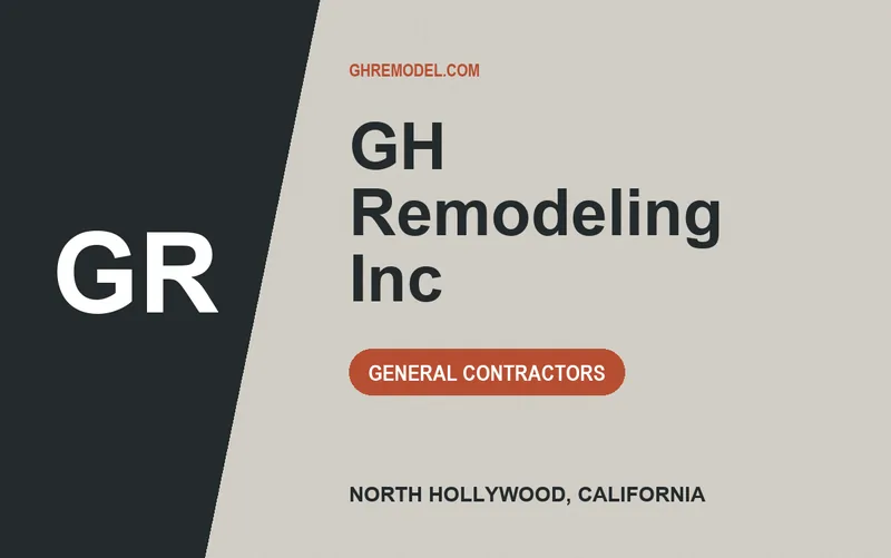 GH Remodeling Inc in North Hollywood, California