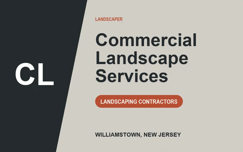 Commercial Landscape Services in Williamstown, New Jersey