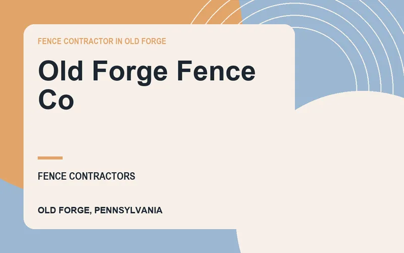 Old Forge Fence Co in Old Forge, Pennsylvania