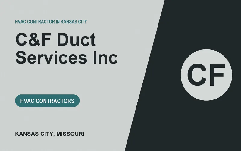 C&F Duct Services Inc in Kansas City, Missouri