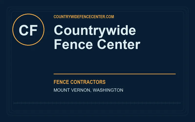 Countrywide Fence Center in Mount Vernon, Washington