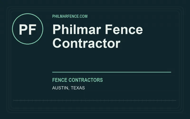 Philmar Fence Contractor in Austin, Texas