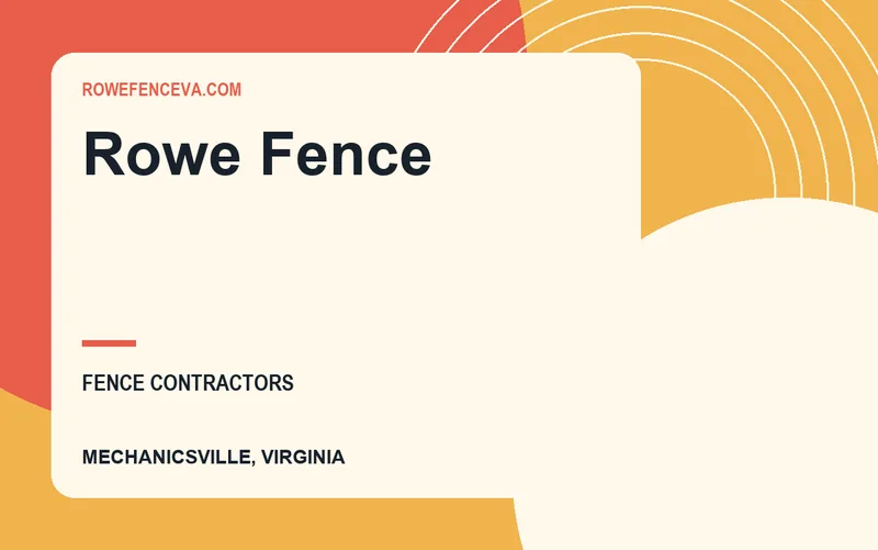 Rowe Fence in Mechanicsville, Virginia