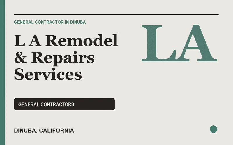 L A Remodel & Repairs Services in Dinuba, California