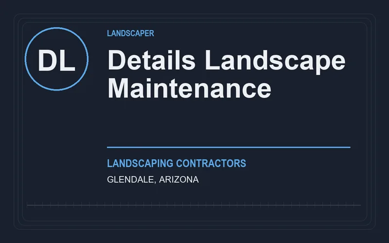 Details Landscape Maintenance in Glendale, Arizona
