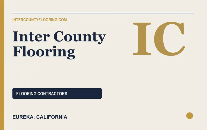 Inter County Flooring in Eureka, California