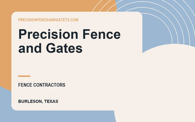Precision Fence and Gates in Burleson, Texas